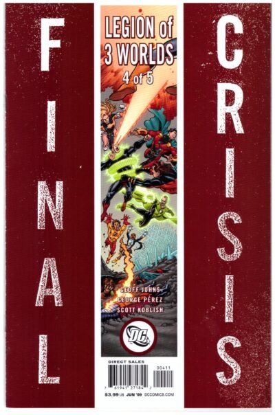Final Crisis Legion of 3 Worlds #2 DC Comics Geoff Johns George Perez 4of 5 2008