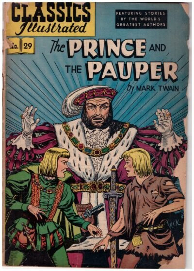 Classics Illustrated #29, titled The Prince and the Pauper by Mark Twain.1946