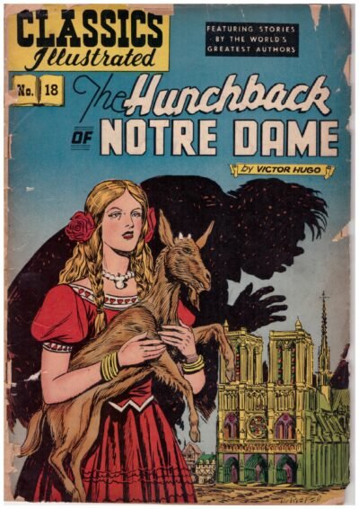 Classics Illustrated #18: The Hunchback of Notre Dame. 1948
