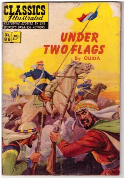 Classics Illustrated No. 86, Under Two Flags by Ouida, published in August 1951.