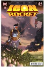 Icon and Rocket: Season One #3, published by DC Comics/Milestone in September 2021