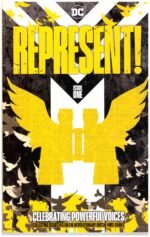 Represent! #1, a digital-first comic book anthology published by DC Comics