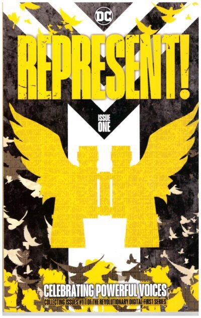 Represent! #1, a digital-first comic book anthology published by DC Comics