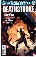 Deathstroke (2016) DC Universe Rebirth series, issue #7