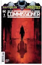 The Infected: The Commissioner #1, a DC Comics one-shot published in December 2019